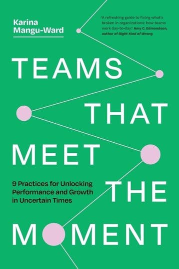 9781774587775 Teams That Meet the Moment, Verzenden, Nieuw, Karina Mangu-Ward
