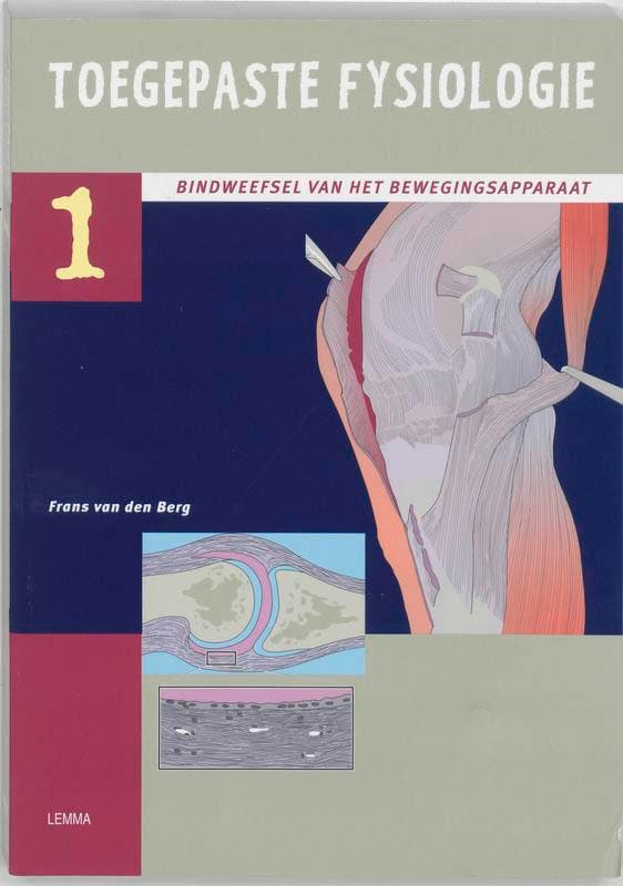 Toegepaste fysiologie 1 Het bindweefsel van het, Boeken, Wetenschap, Gelezen, Verzenden
