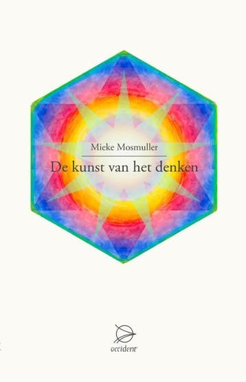 De kunst van het denken - Mieke Mosmuller 9789075240412, Verzenden, Gelezen, Mieke Mosmuller