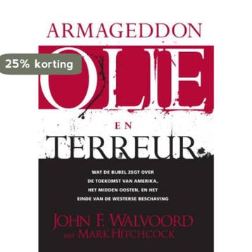 ARMAGEDDON, OLIE EN TERREUR - J.F. Walvoord 9789077669174, Verzenden, Gelezen, J.F. Walvoord