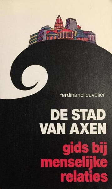 De stad van Axen - F. Cuvelier 9789028902053, Verzenden, Gelezen, F. Cuvelier