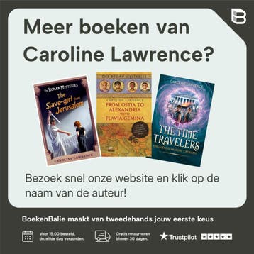 Rennen voor je leven / Time Travelers - Caroline Lawrence, Boeken, Verzenden, Zo goed als nieuw, Caroline Lawrence
