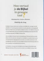 Hoe vertaal je de bijbel in gewone taal? 9789089120847, Boeken, Verzenden, Gelezen, Matthijs de Jong
