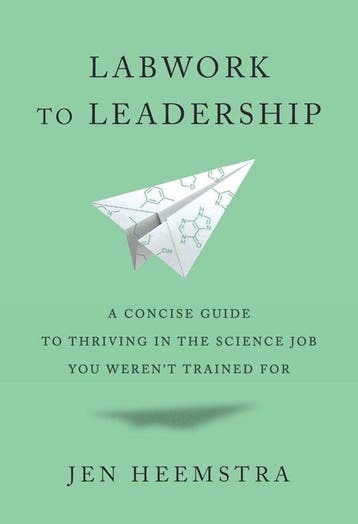 9780674258631 Labwork to Leadership Jen Heemstra, Verzenden, Nieuw, Jen Heemstra