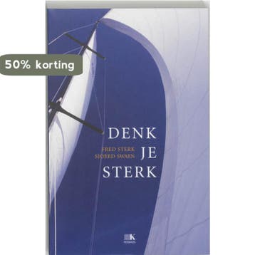 Denk je sterk - Sjoerd Swaen 9789021541044, Boeken, Psychologie, Verzenden, Zo goed als nieuw, Sjoerd Swaen