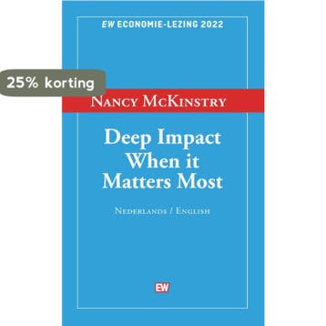 Deep impact when it matters most 9789463481014, Verzenden, Zo goed als nieuw, Nancy McKinstry