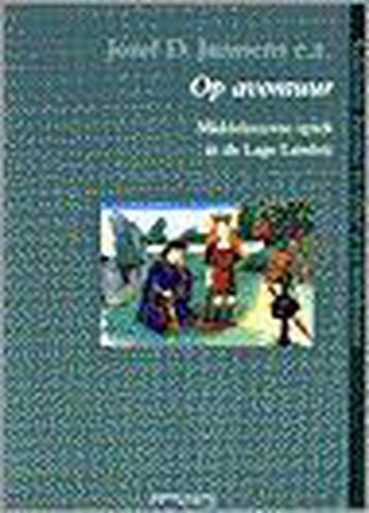 Op avontuur / Nederlandse literatuur en cultuur in de, Boeken, Overige Boeken, Gelezen, Verzenden