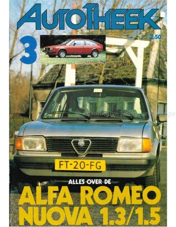 ALLES OVER ALFA ROMEO NUOVA 1.3/1.5, AUTOTHEEK 03, Nieuw, Alfa Romeo, Author