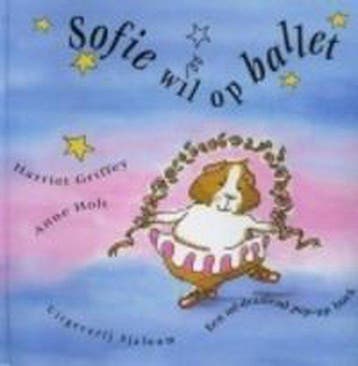 Sofie wil op ballet - Anne Holt 9789062493432, Verzenden, Gelezen, Anne Holt