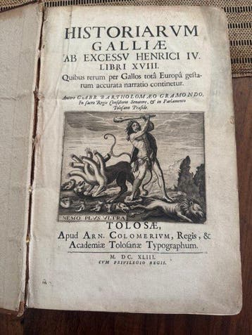Gramond (Gabriel-Barthélemy de) - Historiarum Galliæ ab, Antiek en Kunst