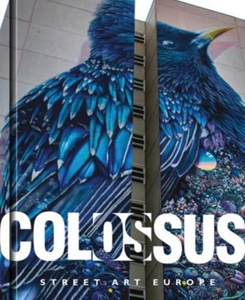 Colossus. Street Art Europe | 9781908211798 | Julio Ashitaka, Ophalen of Verzenden, Zo goed als nieuw, Julio Ashitaka