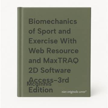 Biomechanics of Sport and Exercise With Web Resource and, Verzenden, Zo goed als nieuw, Mcginnis