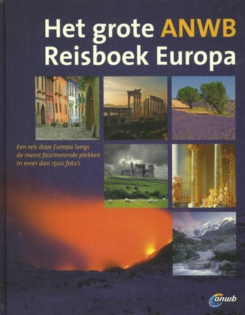 Het grote ANWB Reisboek Europa 9789018032364, Verzenden, Gelezen