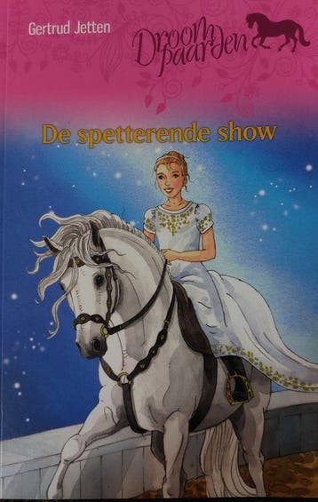 Droompaarden - 2 verhalen in 1 - Het allerliefste veulen en, Verzenden, Gelezen