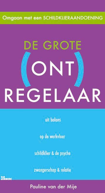 De grote (ont) regelaar / Omgaan met ... - P. van der Mije, Boeken, Verzenden, Gelezen, P. van der Mije