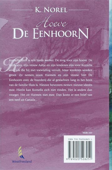 Hoeve De Eenhoorn 9789020528251 K. Norel, Verzenden, Zo goed als nieuw, K. Norel