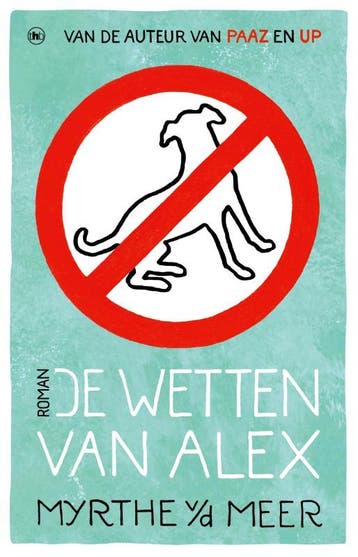 De Wetten Van Alex | Myrthe van der Meer, Ophalen of Verzenden, Zo goed als nieuw, Myrthe van der Meer