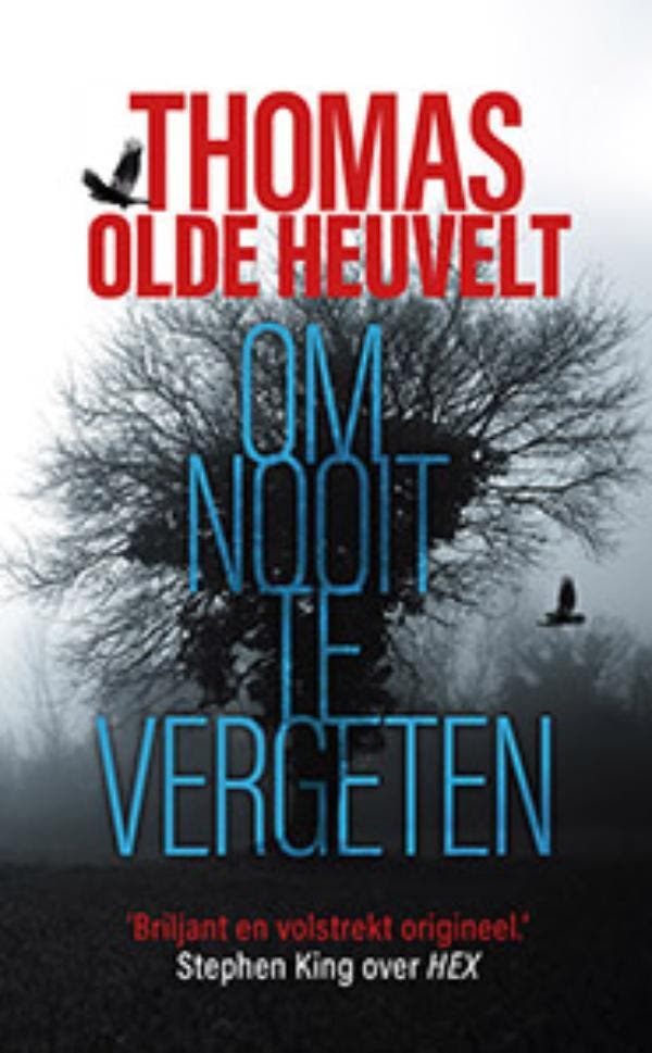 Om nooit te vergeten 9789024578627 Thomas Olde Heuvelt, Boeken, Literatuur, Gelezen, Verzenden