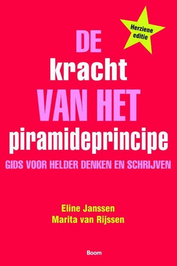 De kracht van het piramideprincipe - Eline Janssen, Verzenden, Zo goed als nieuw, Eline Janssen