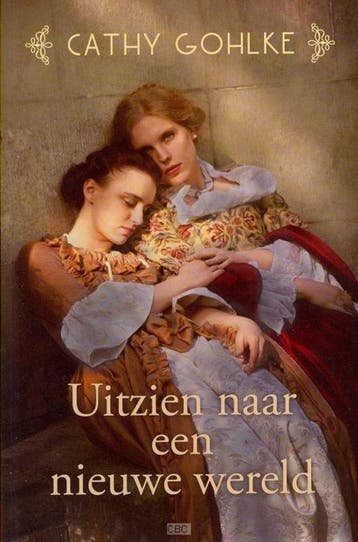 Gohlke, Cathy-Uitzien naar een nieuwe wereld, Boeken, Verzenden, Nieuw