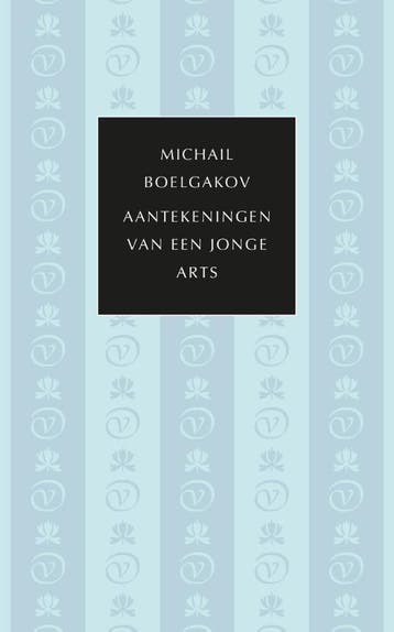 Aantekeningen Van Een Jonge Arts | Michail Boelgakov | Nieuw, Ophalen of Verzenden, Nieuw, Michail Boelgakov