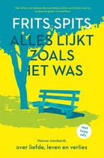 Alles lijkt zoals het was. De nieuwe standaards |, Boeken, Zo goed als nieuw, Frits Spits