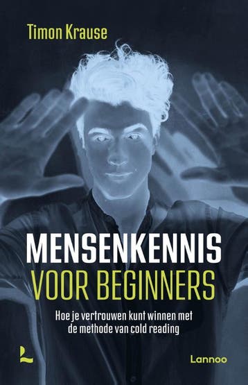 Mensenkennis voor beginners - Timon Krause 9789401477277, Verzenden, Gelezen, Timon Krause