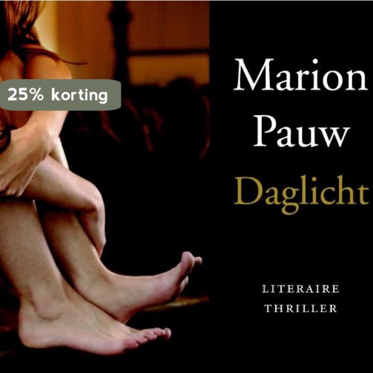 Daglicht / Dwarsligger / 3 9789049800031 Marion Pauw, Boeken, Thrillers, Gelezen, Verzenden