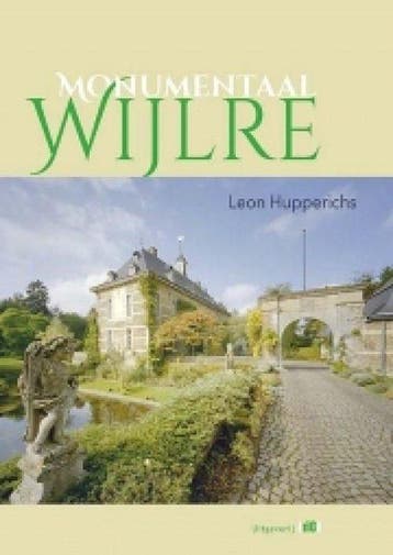 Monumentaal Wijlre 9789493048140 Leon Hupperichs, Verzenden, Zo goed als nieuw, Leon Hupperichs
