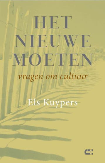 Het nieuwe moeten - Els Kuypers 9789086841554, Verzenden, Gelezen, Els Kuypers