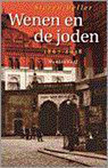 Wenen en de joden / 1867-1938 / Monografieen over Europese, Verzenden, Gelezen, S. Beller