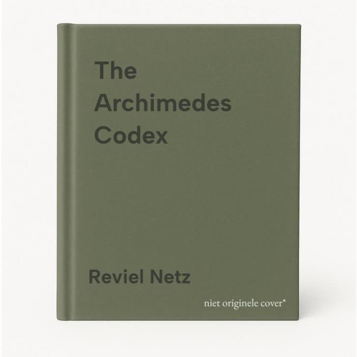 The Archimedes Codex - Reviel Netz 9780297853107, Boeken, Taal | Engels, Gelezen, Verzenden