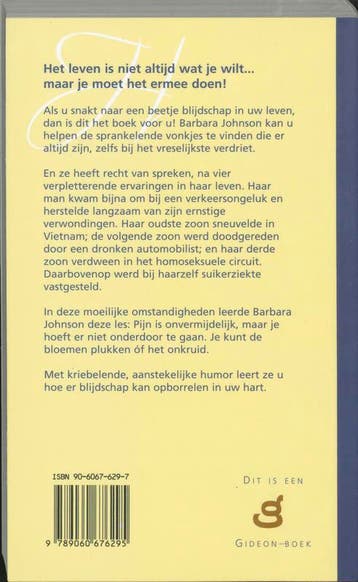 Zet een geranium op je hoed en wees blij! 9789060676295, Boeken, Verzenden, Gelezen, B. Johnson