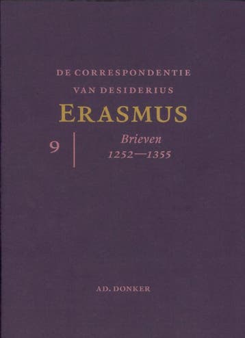 CORRESPONDENTIE VAN ERASMUS deel 9 - Desiderius Erasmus, Verzenden, Zo goed als nieuw, Desiderius Erasmus