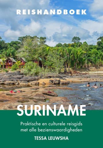 Reishandboek Suriname | Tessa Leuwsha | Nieuw, Ophalen of Verzenden, Nieuw, Tessa Leuwsha