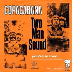 vinyl single 7 inch - Two Man Sound - Copacabana, Cd's en Dvd's, Vinyl Singles, Verzenden, Zo goed als nieuw, 7 inch, Pop