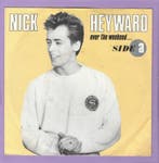 Nick Heyward – Over The Weekend / Cry Just A Bit (1-7-Vinyl, Ophalen of Verzenden, Nieuw in verpakking