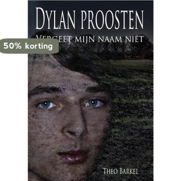 Dylan Proosten 9789078437161 Theo Barkel, Verzenden, Zo goed als nieuw, Theo Barkel
