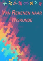 Van Rekenen naar Wiskunde 9789402185959 Merel Zoutendijk, Verzenden, Zo goed als nieuw, Merel Zoutendijk