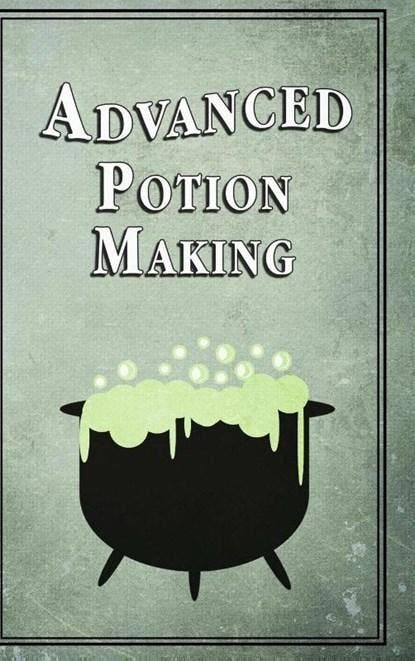 Advanced Potion Making | 9781312947924 | Noel Green, Boeken, Fantasy, Zo goed als nieuw
