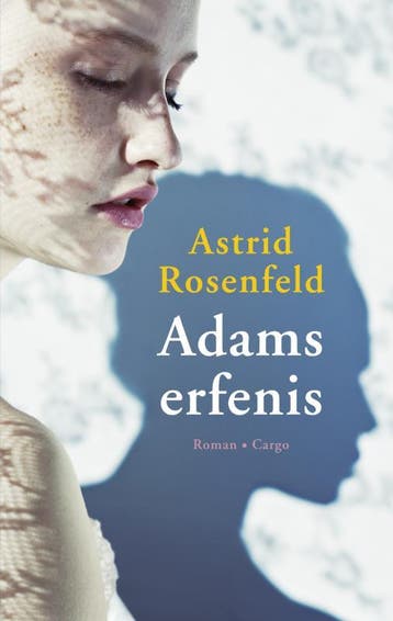 Adams erfenis 9789023469759 Astrid Rosenfeld, Verzenden, Zo goed als nieuw, Astrid Rosenfeld