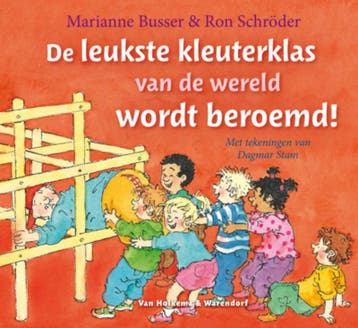 De leukste kleuterklas van de wereld wordt beroemd!, Verzenden, Gelezen, Ron Schröder