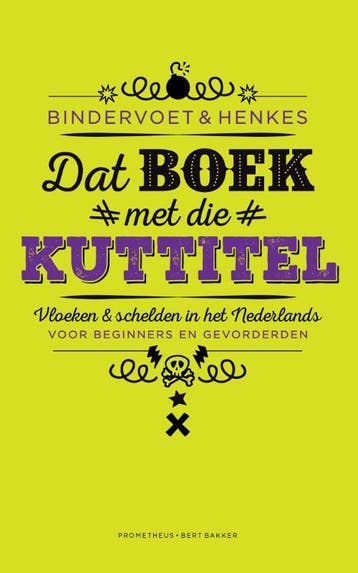 Dat boek met die kuttitel - Bindervoet & Henkes, Verzenden, Zo goed als nieuw, Bindervoet & Henkes