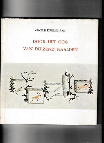 Door het oog van duizend naalden - Cécile Dreesmann, Verzenden, Gelezen, Cécile Dreesmann