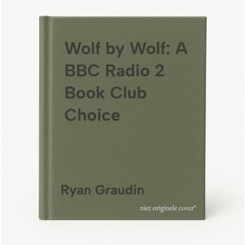 Wolf by Wolf: A BBC Radio 2 Book Club Choice - Ryan Graudin, Verzenden, Gelezen, Ryan Graudin