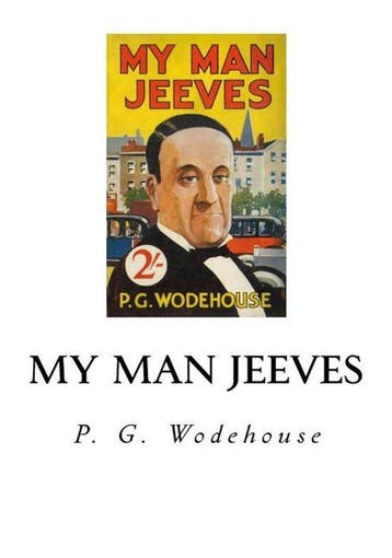 My Man Jeeves - P G Wodehouse 9781535040143, Verzenden, Gelezen, P G Wodehouse