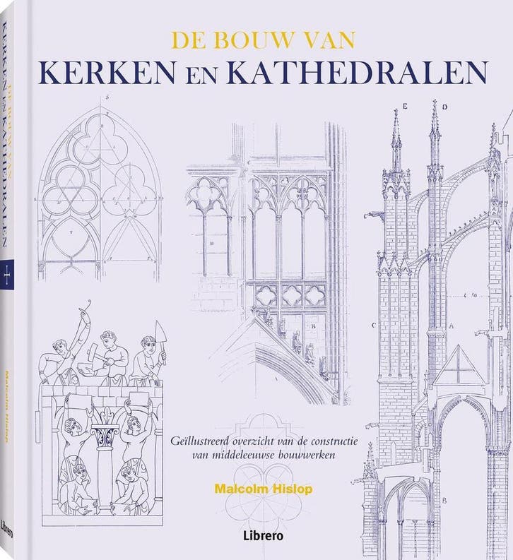 De bouw van kerken en kathedralen 9789463594585, Boeken, Kunst en Cultuur | Architectuur, Zo goed als nieuw, Verzenden
