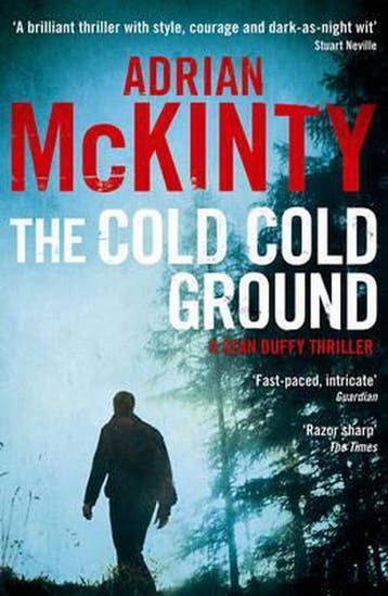 Cold Cold Ground - Adrian McKinty 9781846688232, Verzenden, Gelezen, Adrian McKinty