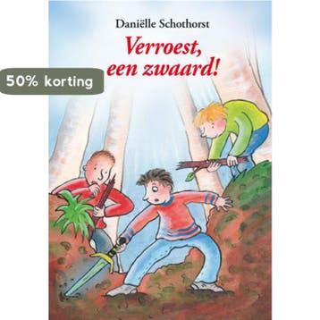 Verroest, een zwaard! / Boekbende - Daniëlle Schothorst, Verzenden, Zo goed als nieuw, Daniëlle Schothorst