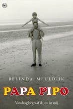 Papa Pipo 9789044331226 Belinda Meuldijk, Boeken, Verzenden, Gelezen, Belinda Meuldijk